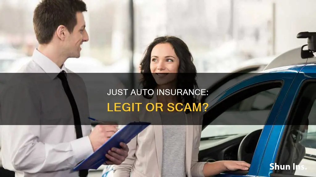 is just auto insurance legit