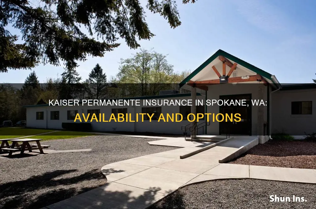 is kaiser permanette insurance available in spokane washington