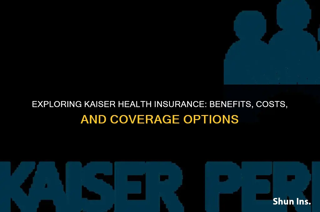 is kaiswer health insurance