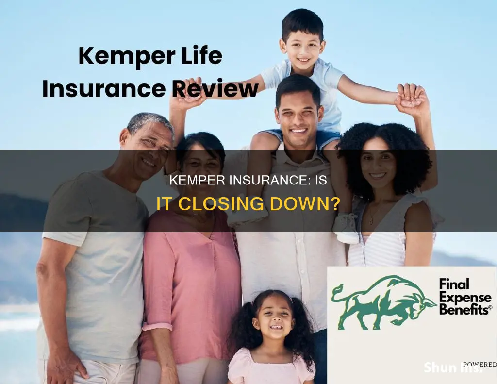 is kemper insurance going out of business