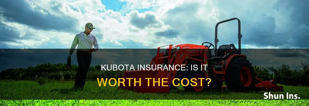 is kubota insurance worth it
