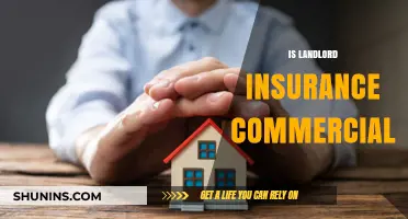 Landlord Insurance: Commercial or Personal?