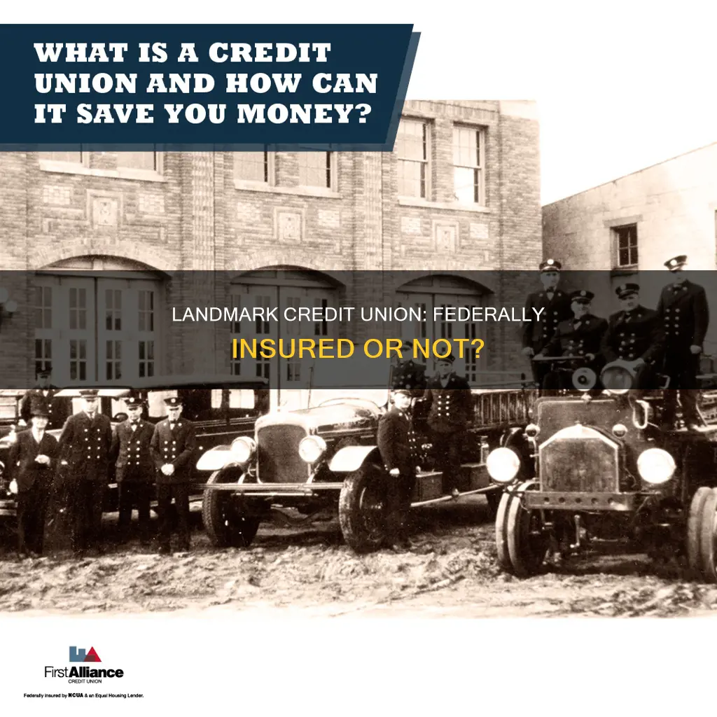 is landmark credit union federally insured