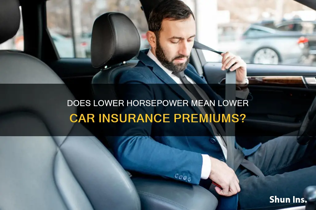 is less horsepower less insurance