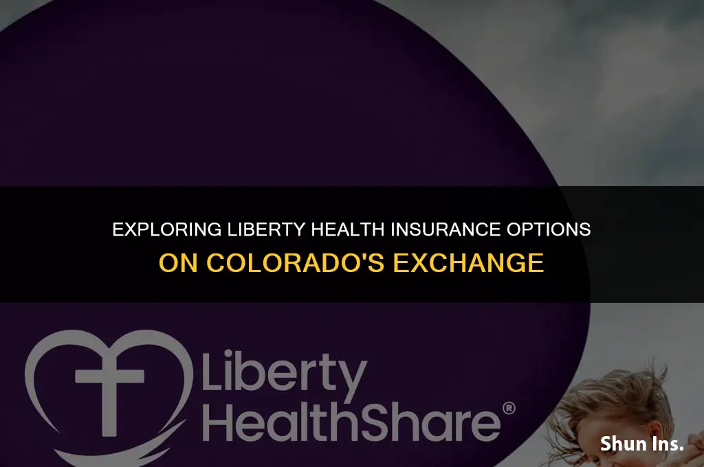 is liberty health insurance sold on colorado