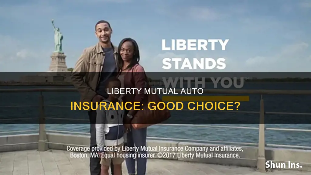 is liberty mutual a good auto insurance company