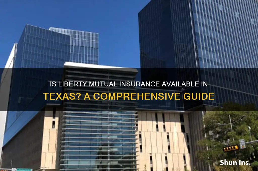 is liberty mutual insurance in texas