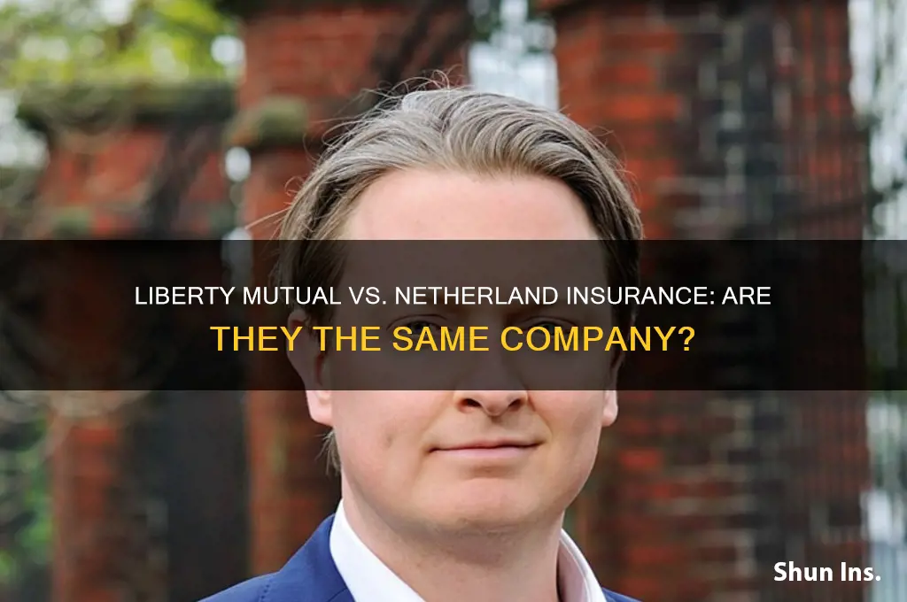 is liberty mutual insurance same as netherland insurance