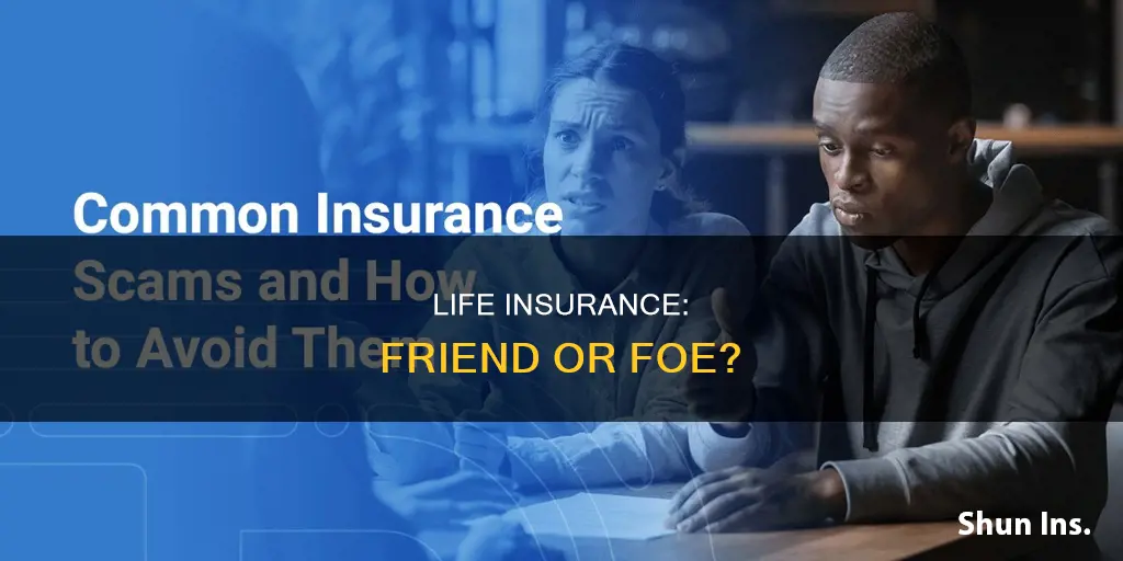 is life insurance a scam