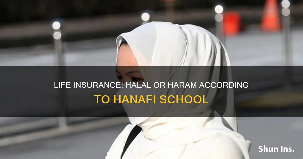 is life insurance halal hanafi