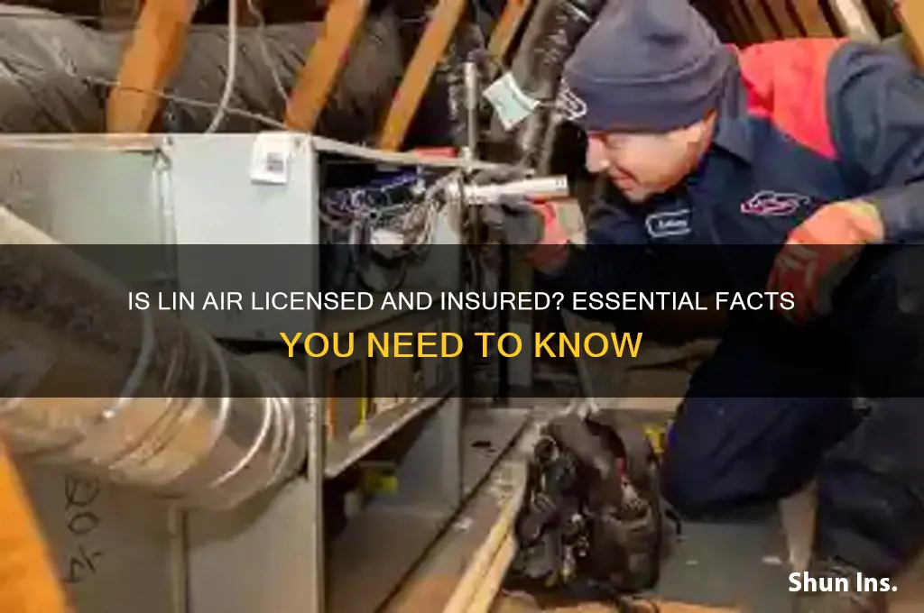 is lin air licesed and insured