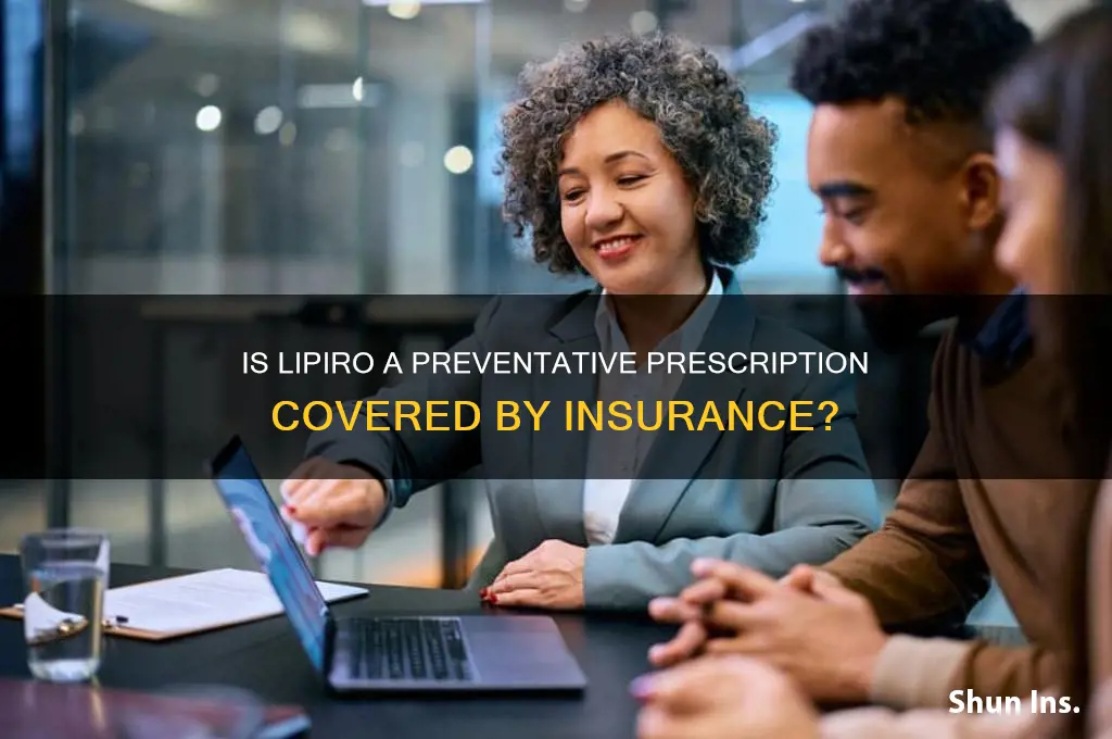 is lipiro considerd a preventative prescription for insurance