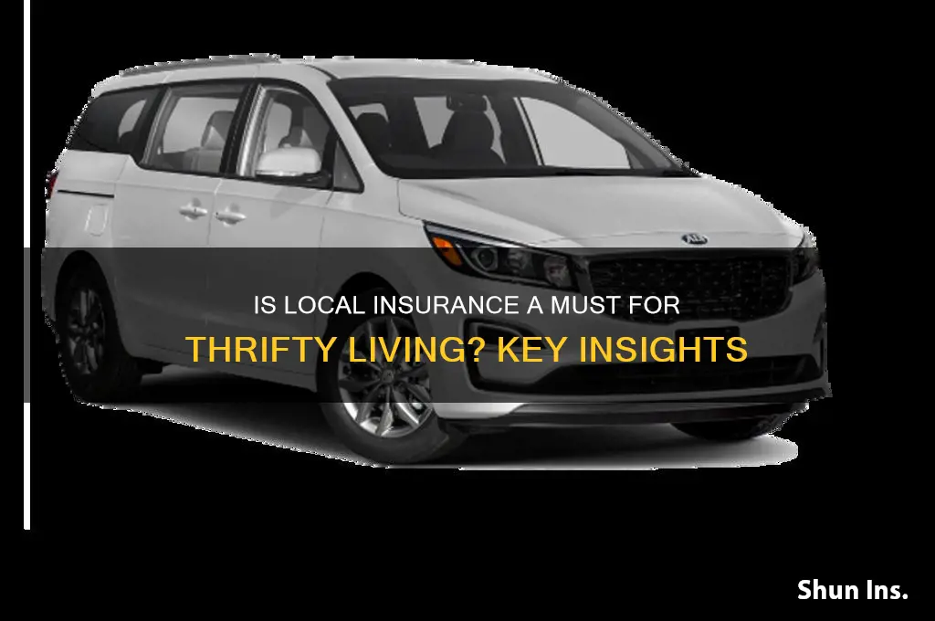 is local insurance mandatory for thrifty