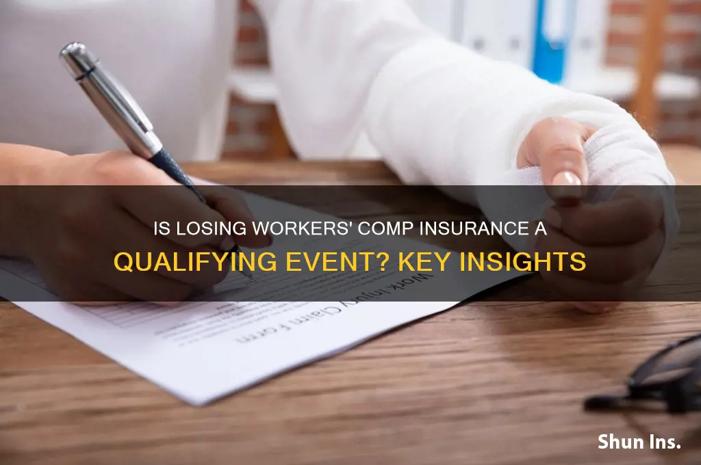 is losing workers comp insurance a qualifying event