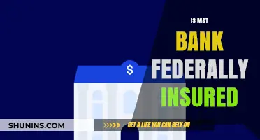 M&T Bank: Is Your Money Safe and Federally Insured?