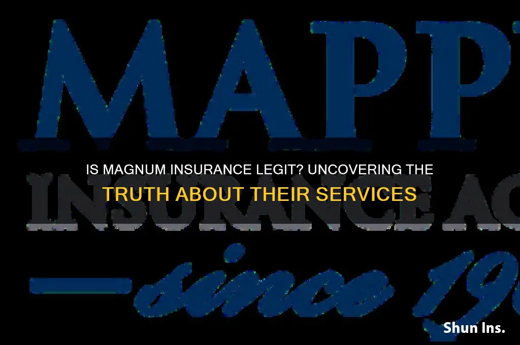 is magnum insurance legit