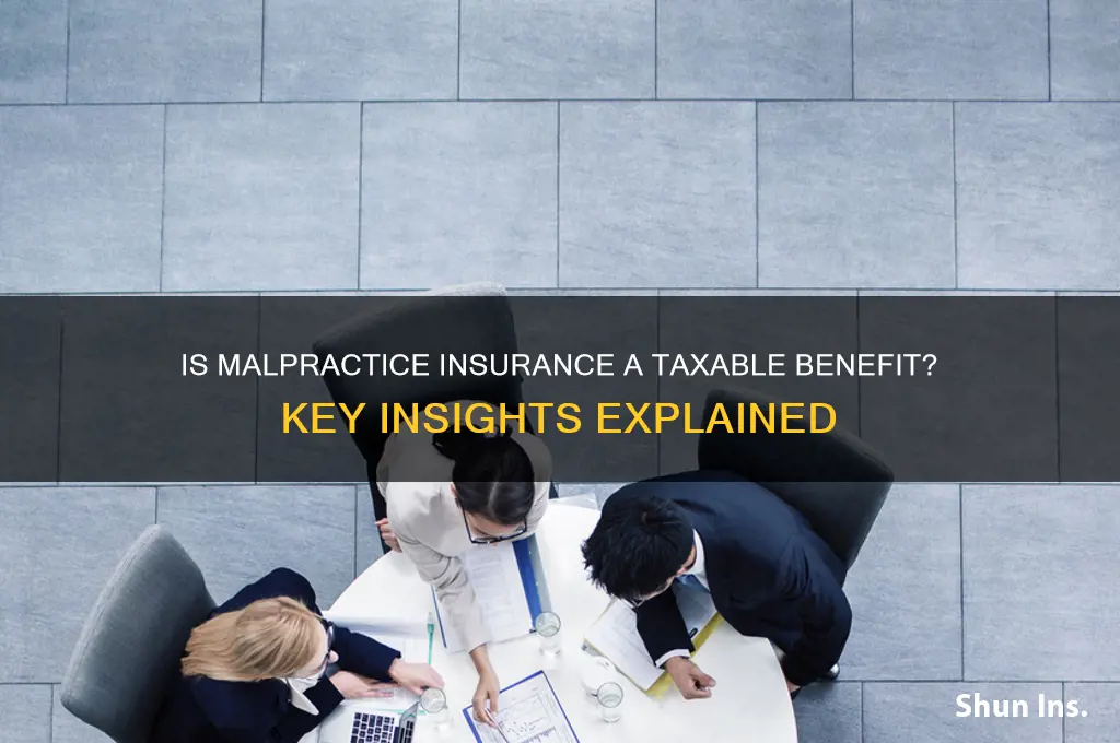 is malpractice insurance a taxable benefit