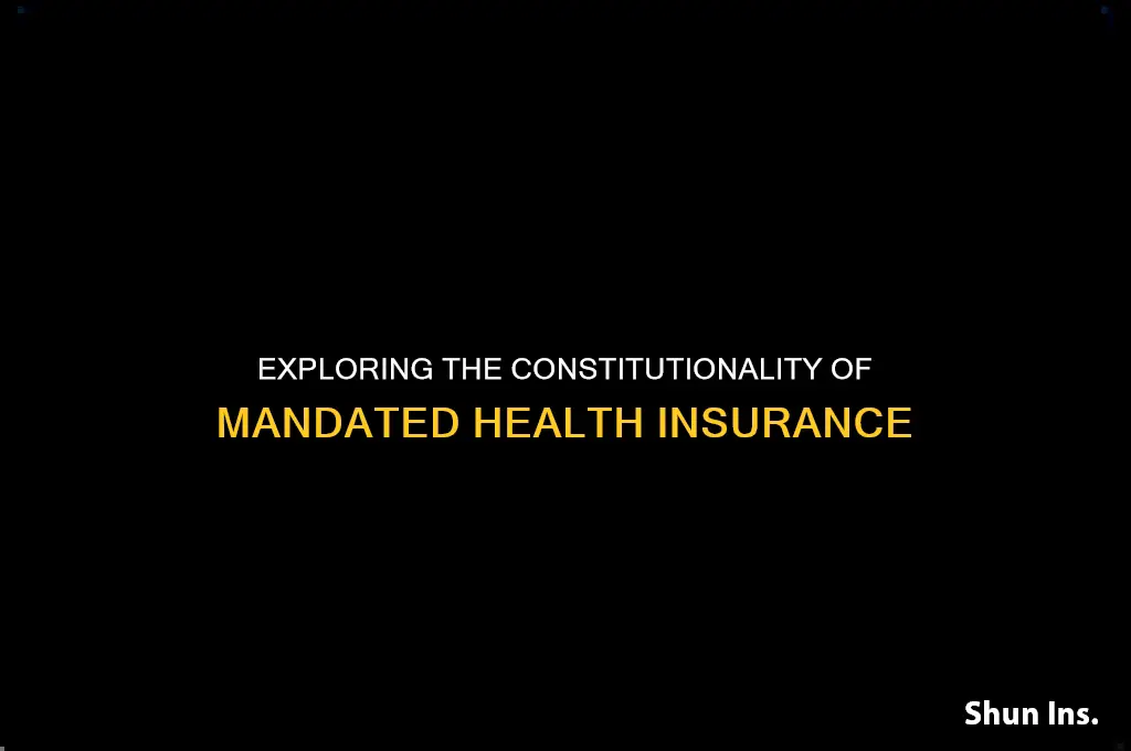 is mandated health insurance constitutional