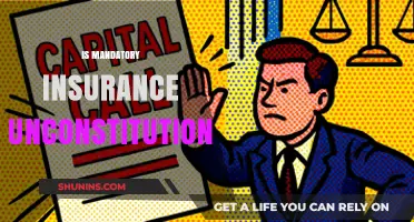 Is Mandatory Insurance Unconstitutional? Exploring Legal and Ethical Implications