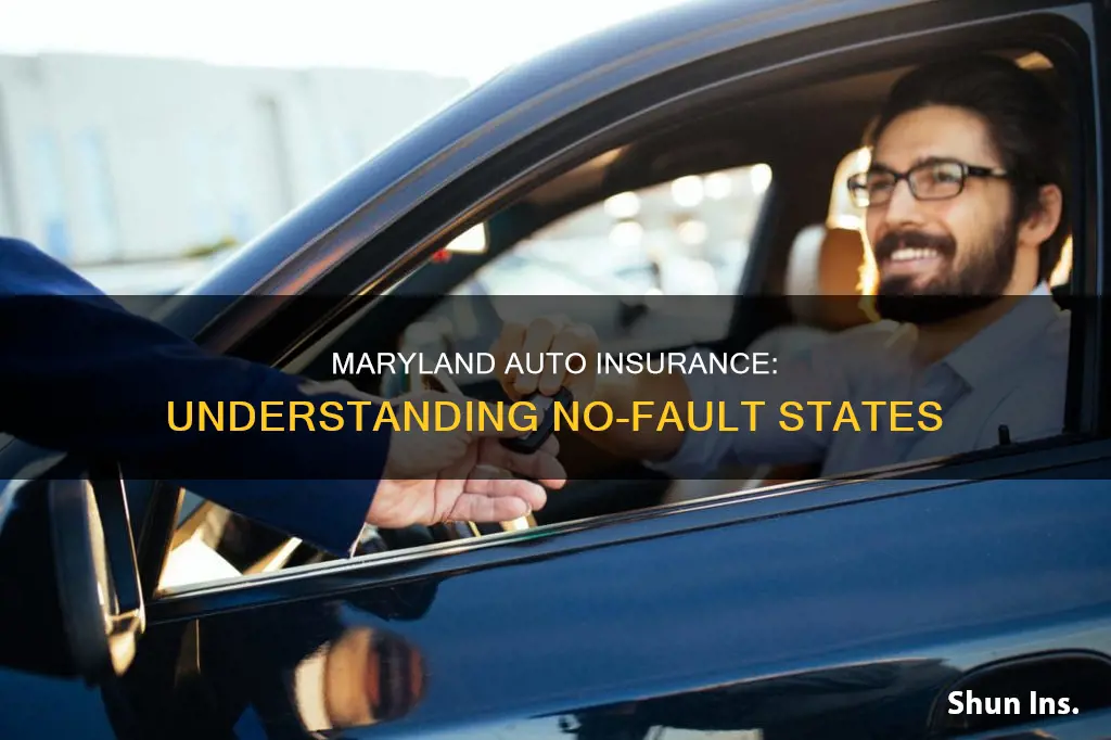 is maryland a no fault state for auto insurance