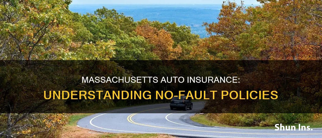 is massachusetts a no fault auto insurance state