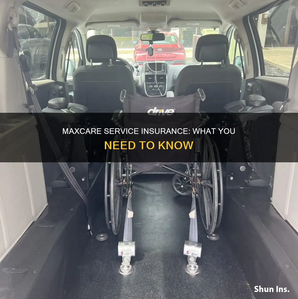 is maxcare service insurance