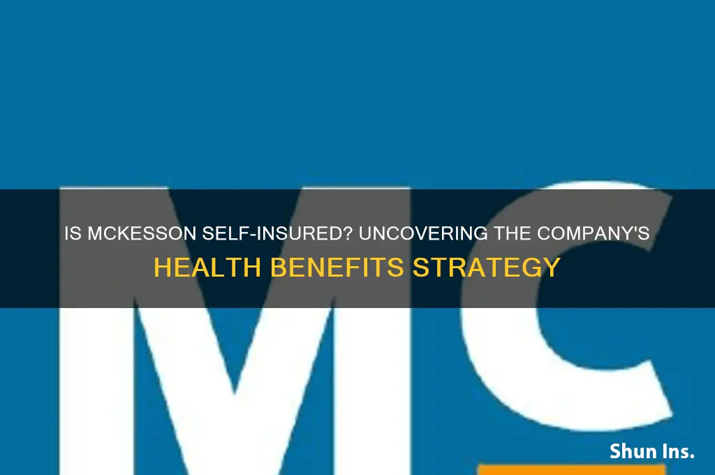 is mckesson self insured