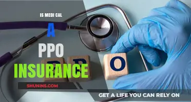 Is Medi-Cal a PPO Insurance? Understanding Your Healthcare Coverage