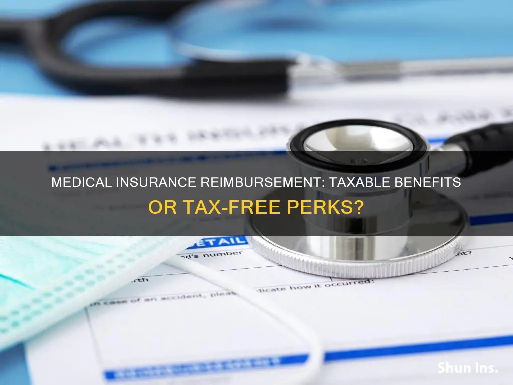 is medical insurance reimbursement taxable to employee