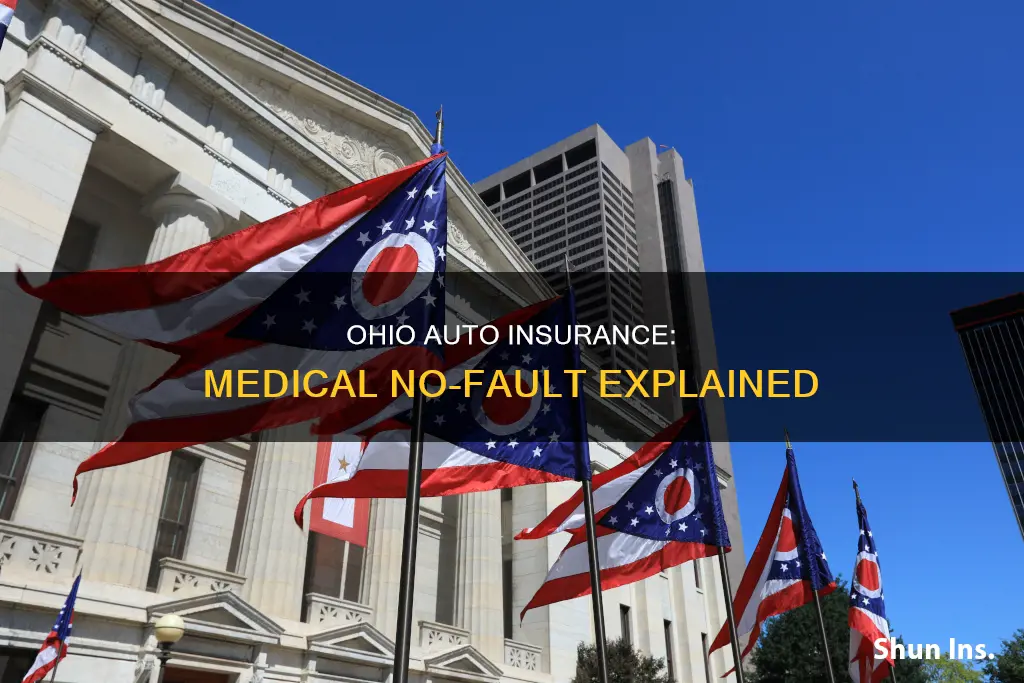 is medical no fault on ohio auto insurance