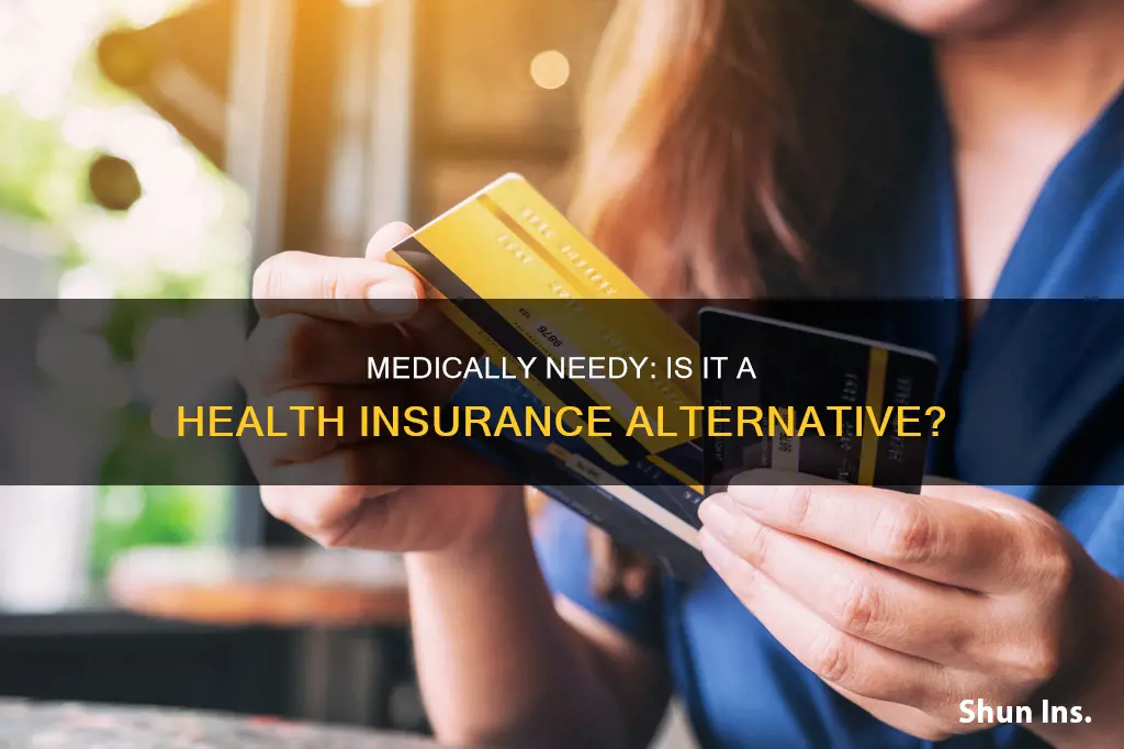 is medically needy considered health insurance