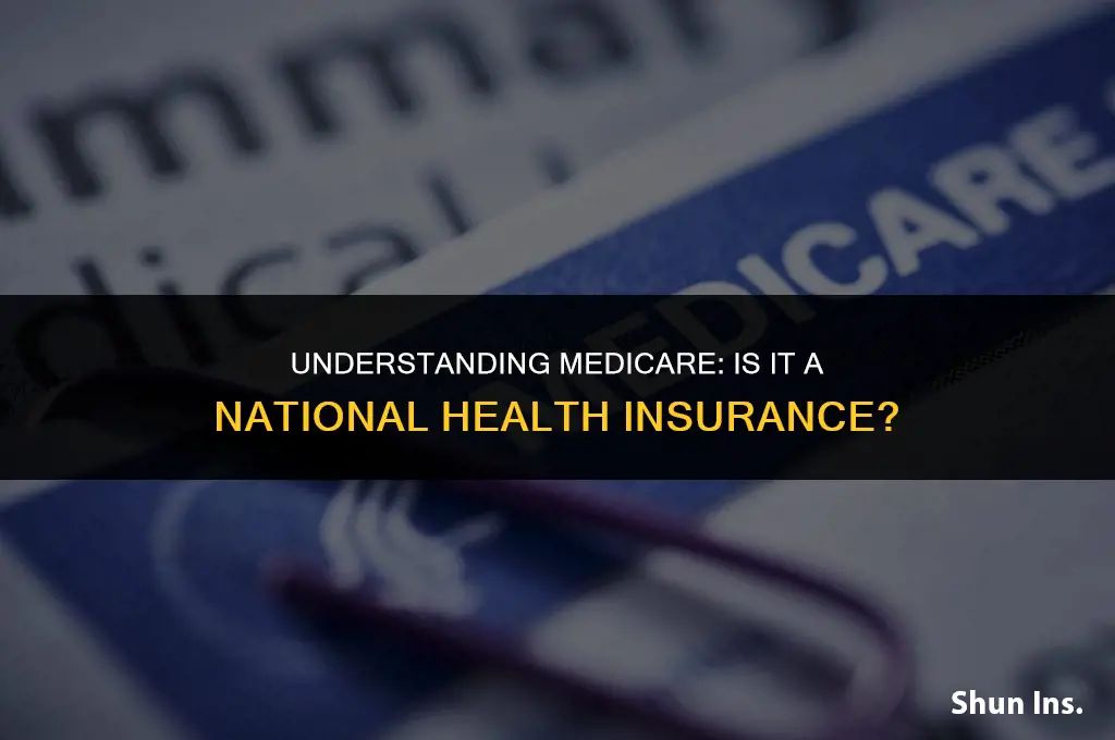 is medicare a national health insurance