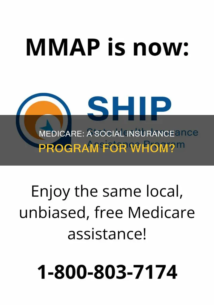 is medicare a social insurance program