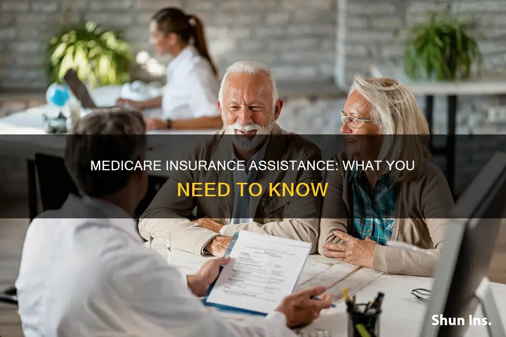 is medicare has a insurance assistance