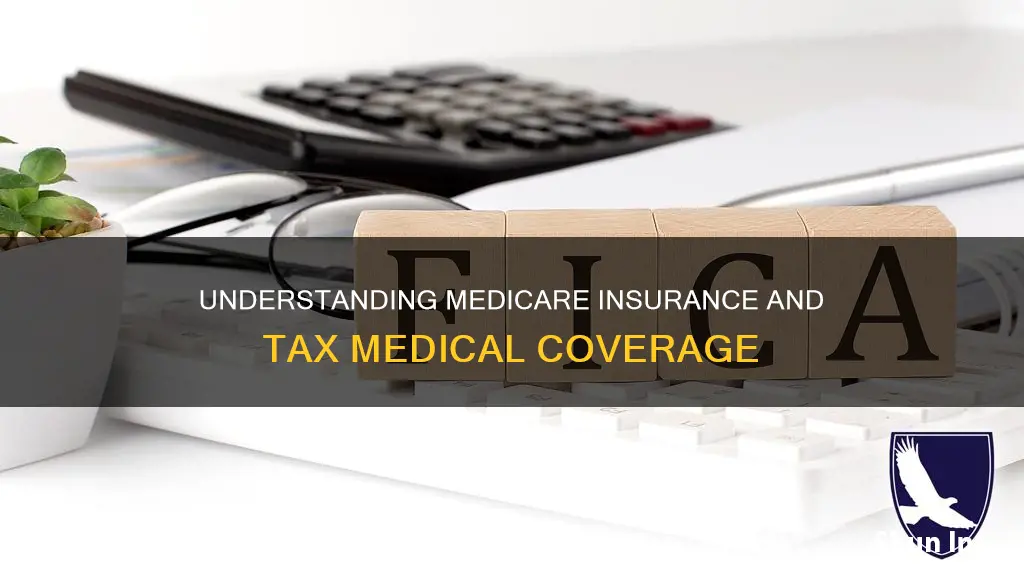 is medicare insurance medical coverage on taxes