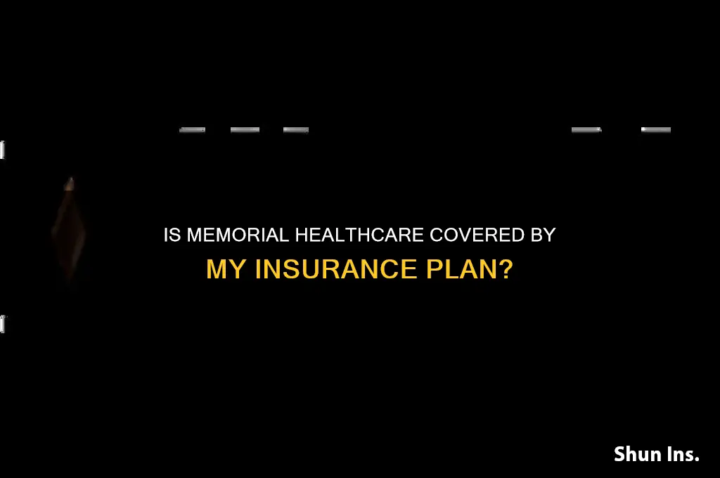 is memorial healthcare on my insurance