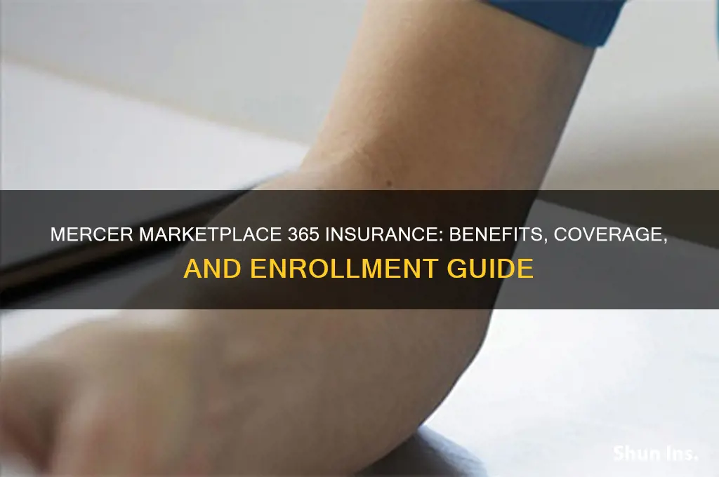 is mercer marketplace 365 insurance