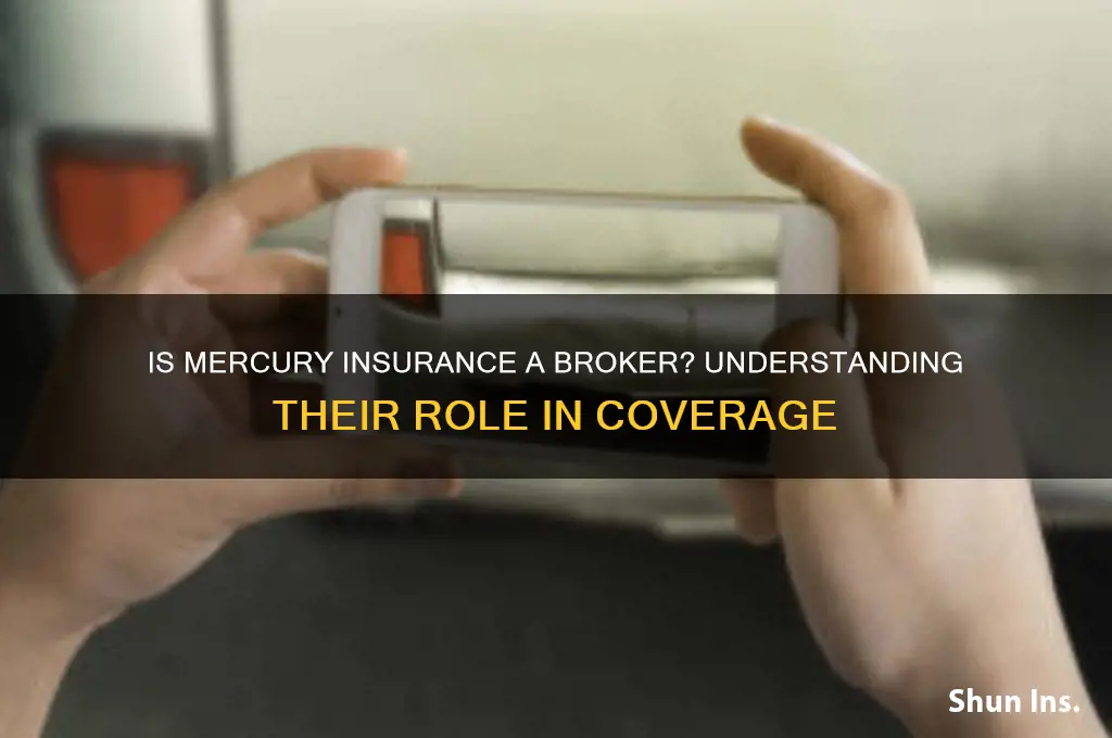 is mercury insurance a broker