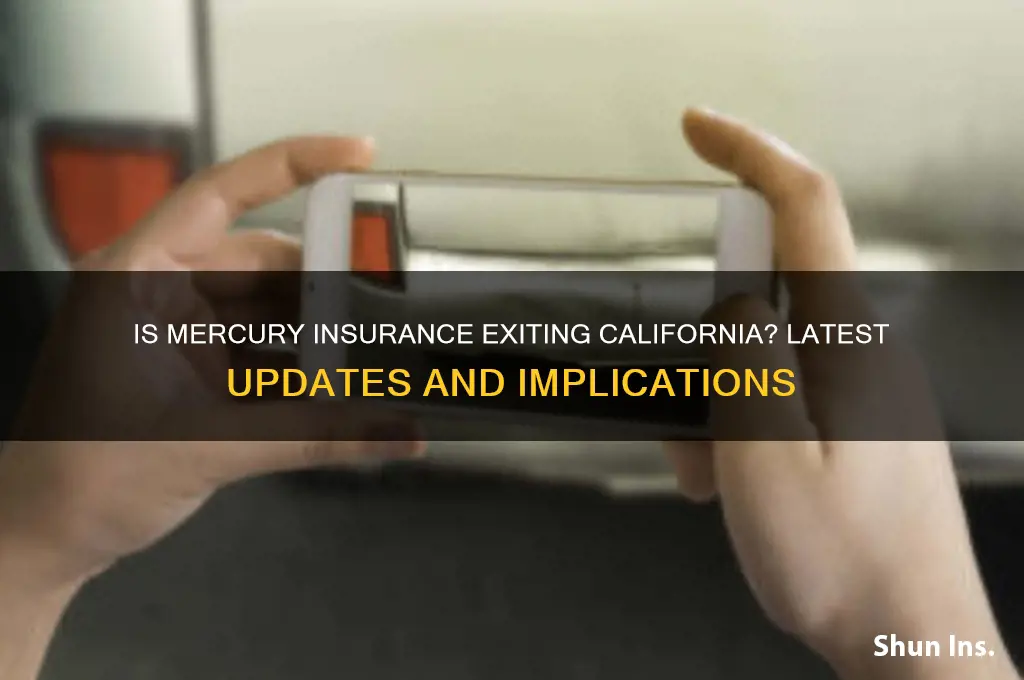 is mercury insurance pulling out of california