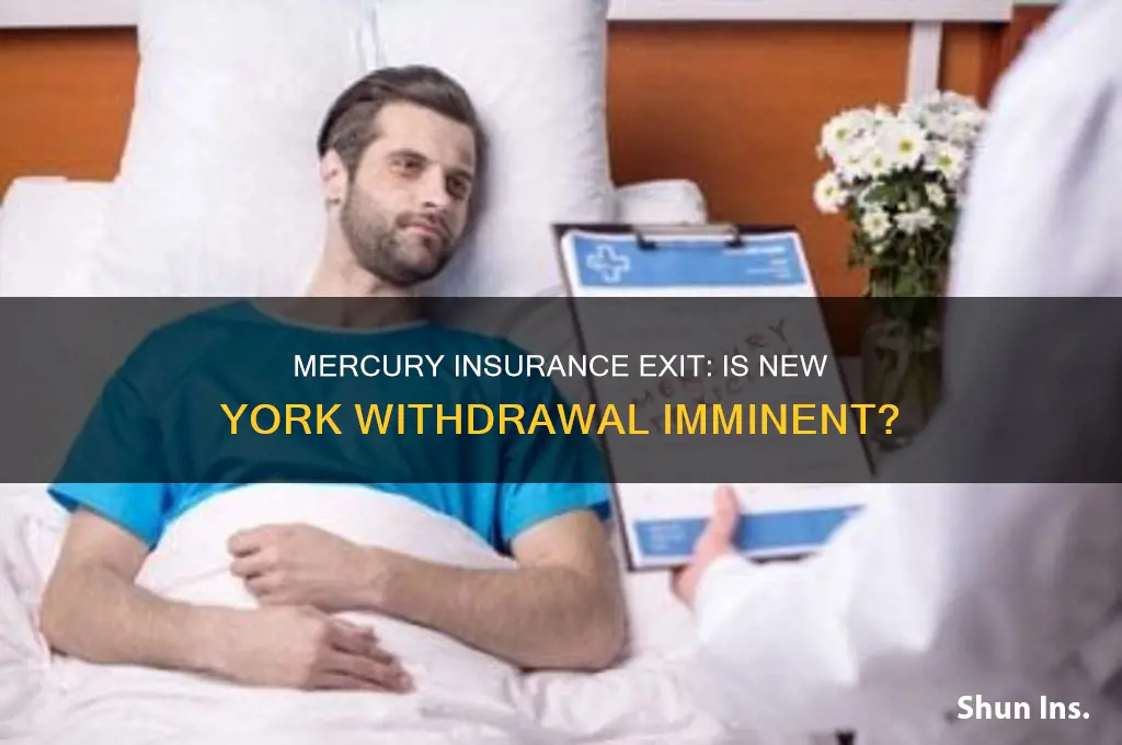 is mercury insurance withdrawing from ny