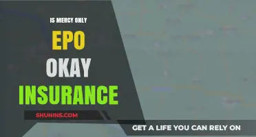 Is Mercy Only EPO Okay Insurance? Exploring Coverage Options and Limitations