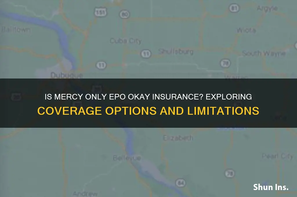 is mercy only epo okay insurance