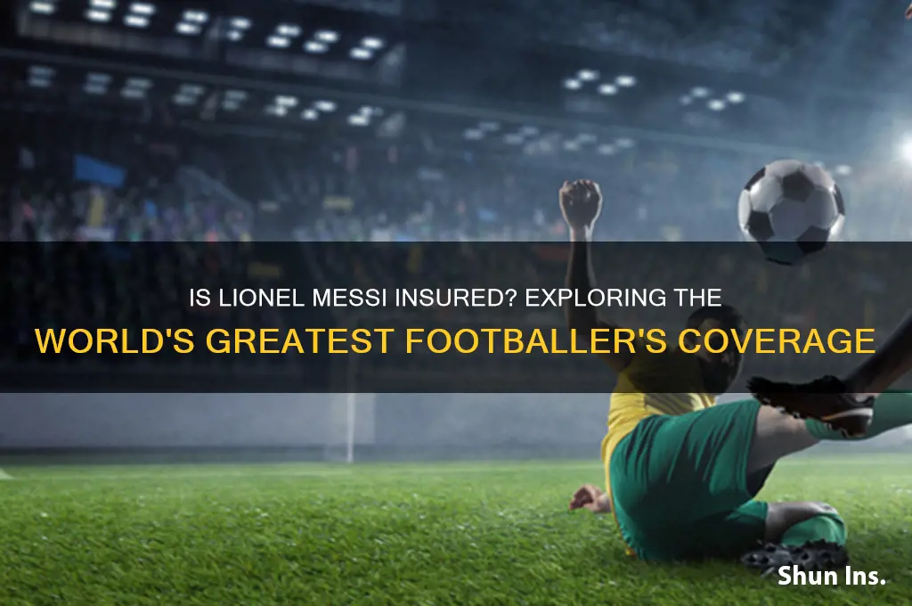 is messi insured