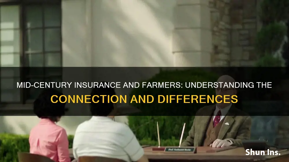 is mid century insurance the same as farmers