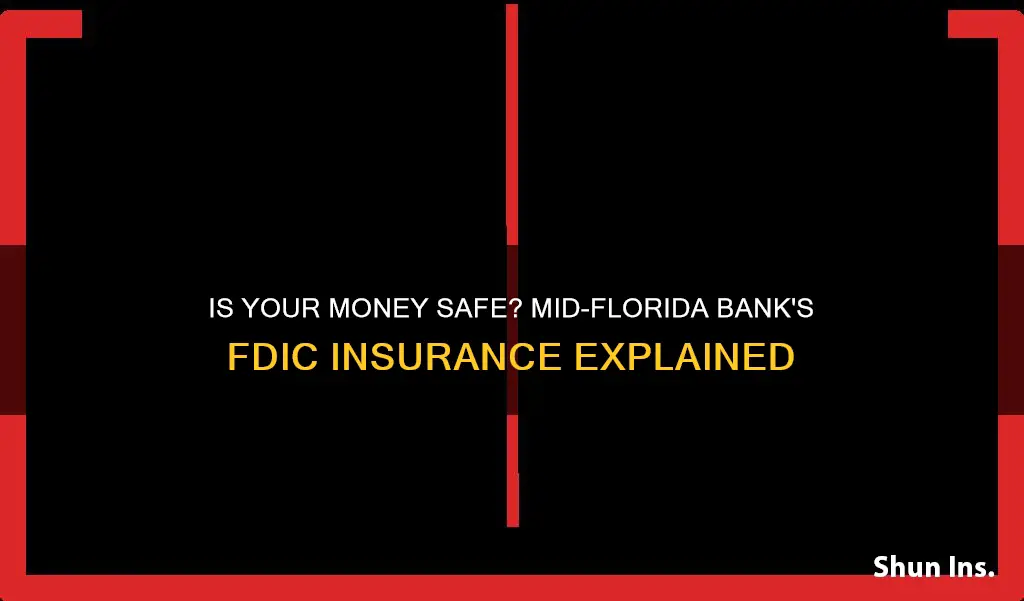 is mid-florida bank fda insured