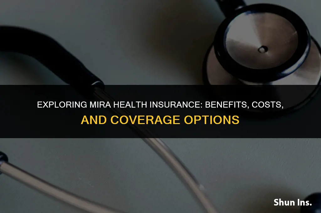 is mira health insurance