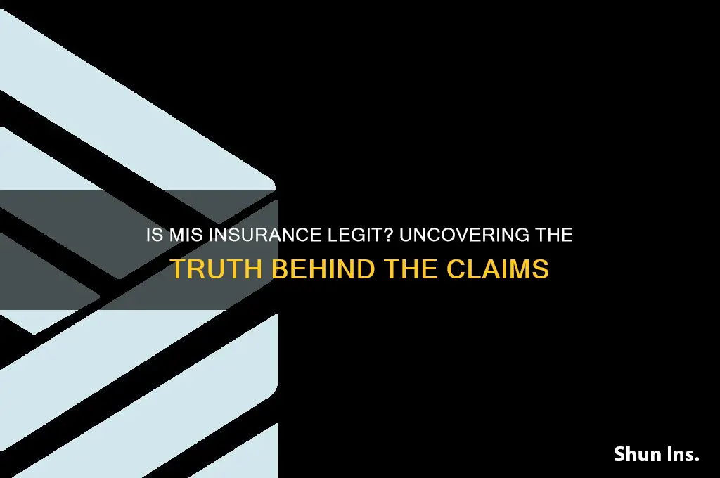 is mis insurance legit