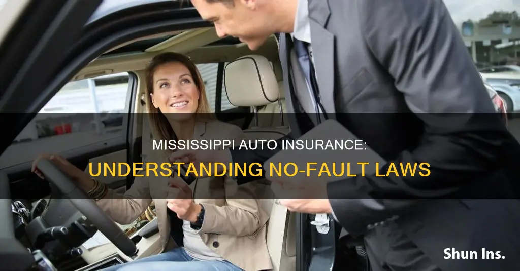 is mississippi a no fault auto insurance state