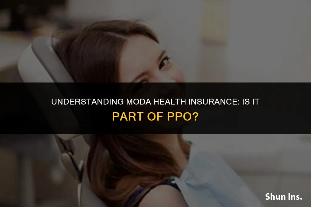 is moda health insurance part of ppo