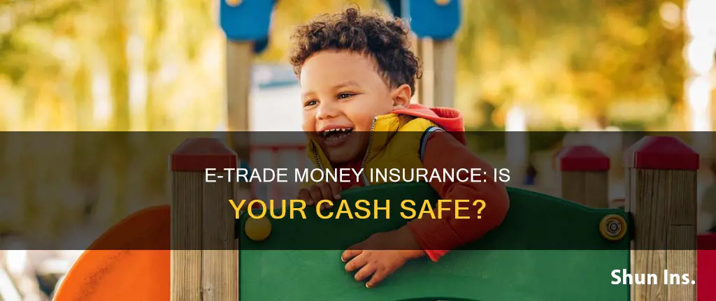 is money in e-trade insured